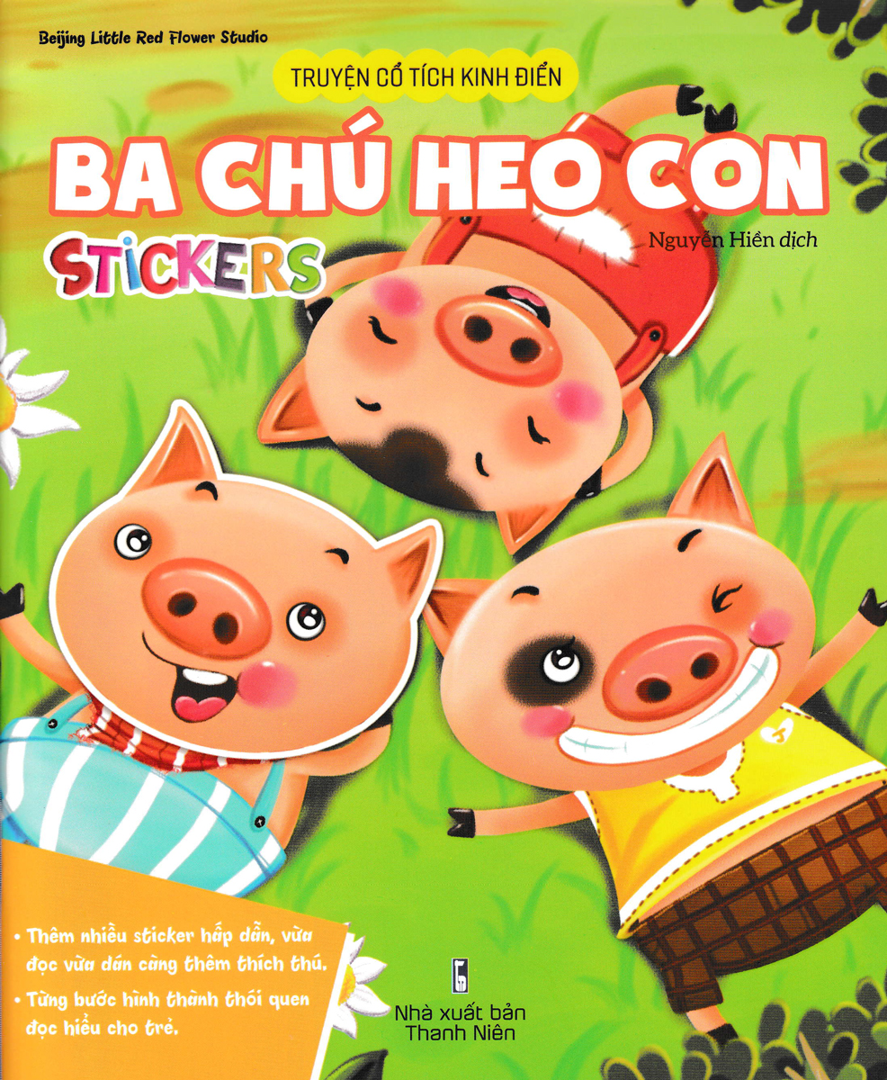 Truyện Cổ Tích Kinh Điển - Ba Chú Heo Con: Stickers (ND)