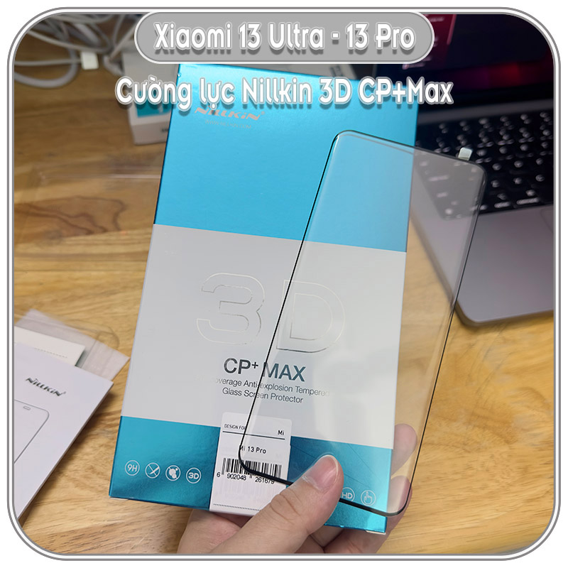 Cường lực cho Xiaomi 13 Pro - 13 Ultra, Nillkin 3D CP+MAX, full viền cong - Hàng Nhập Khẩu