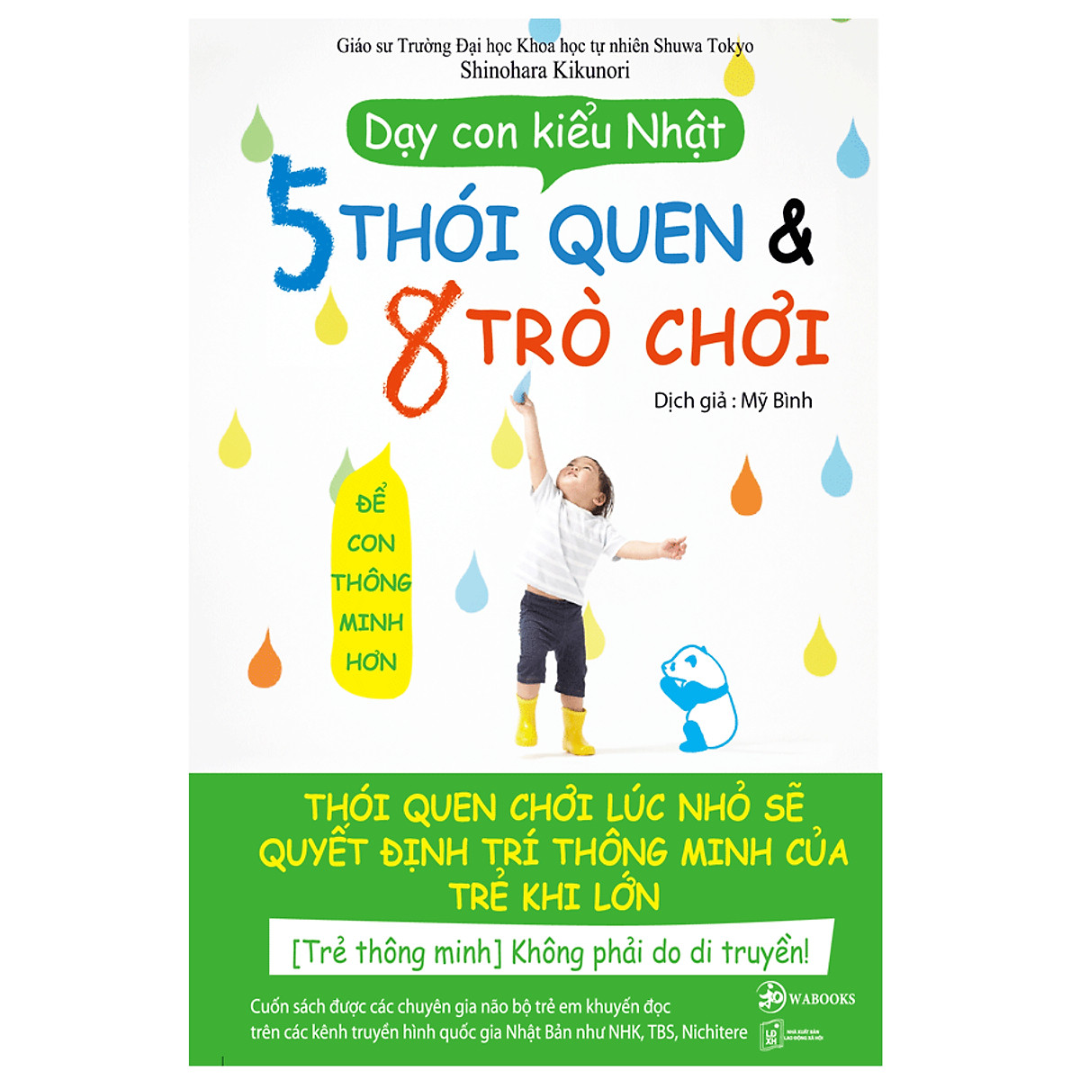 Dạy con kiểu Nhật 5 thói quen và 8 trò chơi