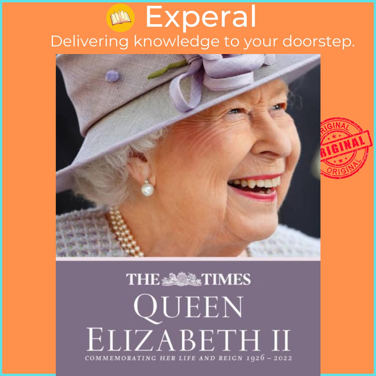 Sách - The Times Queen Elizabeth II - Commemorating Her Life and Reign 1926 - 202 by Times Books (UK edition, hardcover)