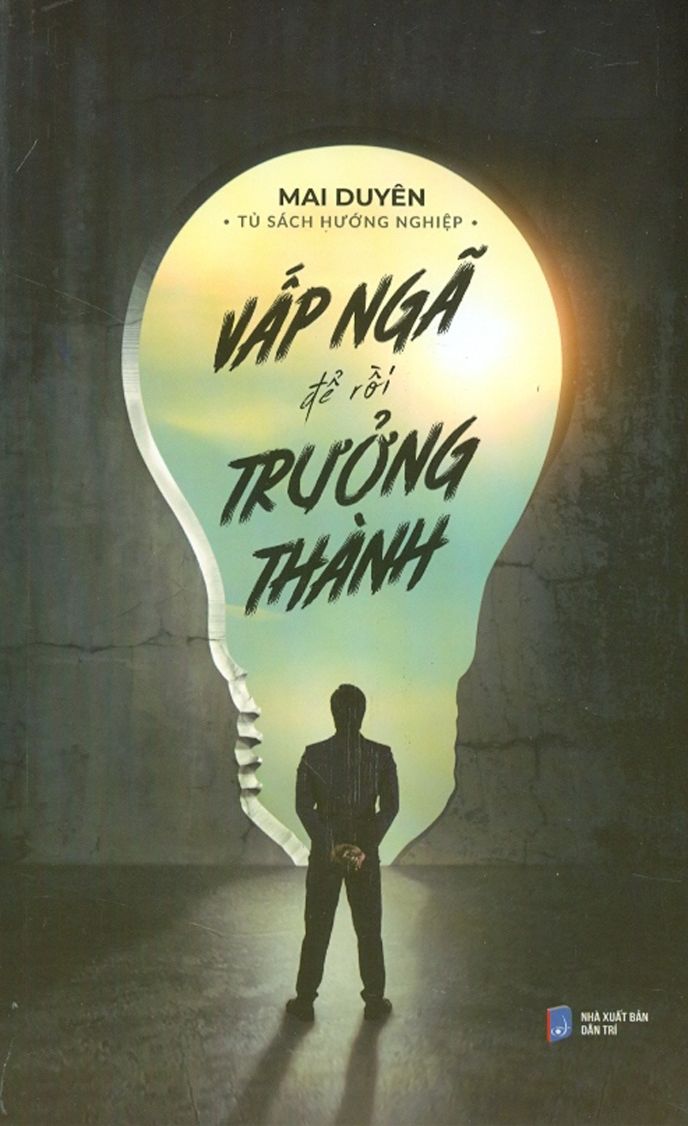Tủ Sách Hướng Nghiệp - Vấp Ngã Để Rồi Trưởng Thành