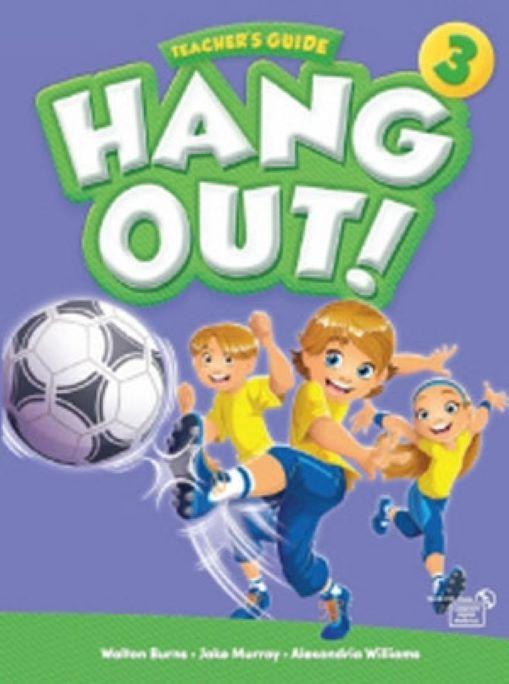 Hang Out 3 - Teacher's Guide with Classroom Digital Materials CD