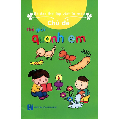 Bé Tô Màu - Làm Toán - Tập Viết  (Thế Giới Quanh Em)