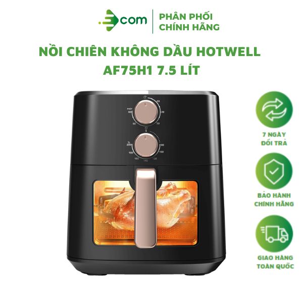 NỒI CHIÊN KHÔNG DẦU HOTWELL AF75H1 7.5 LÍT - Hàng chính hãng