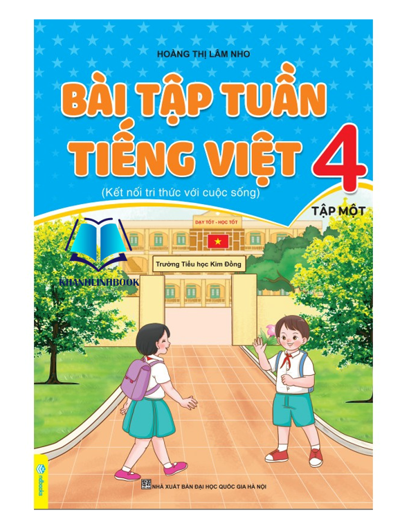 Sách - Bài Tập Tuần Tiếng Việt Lớp 4 - Tập 1
