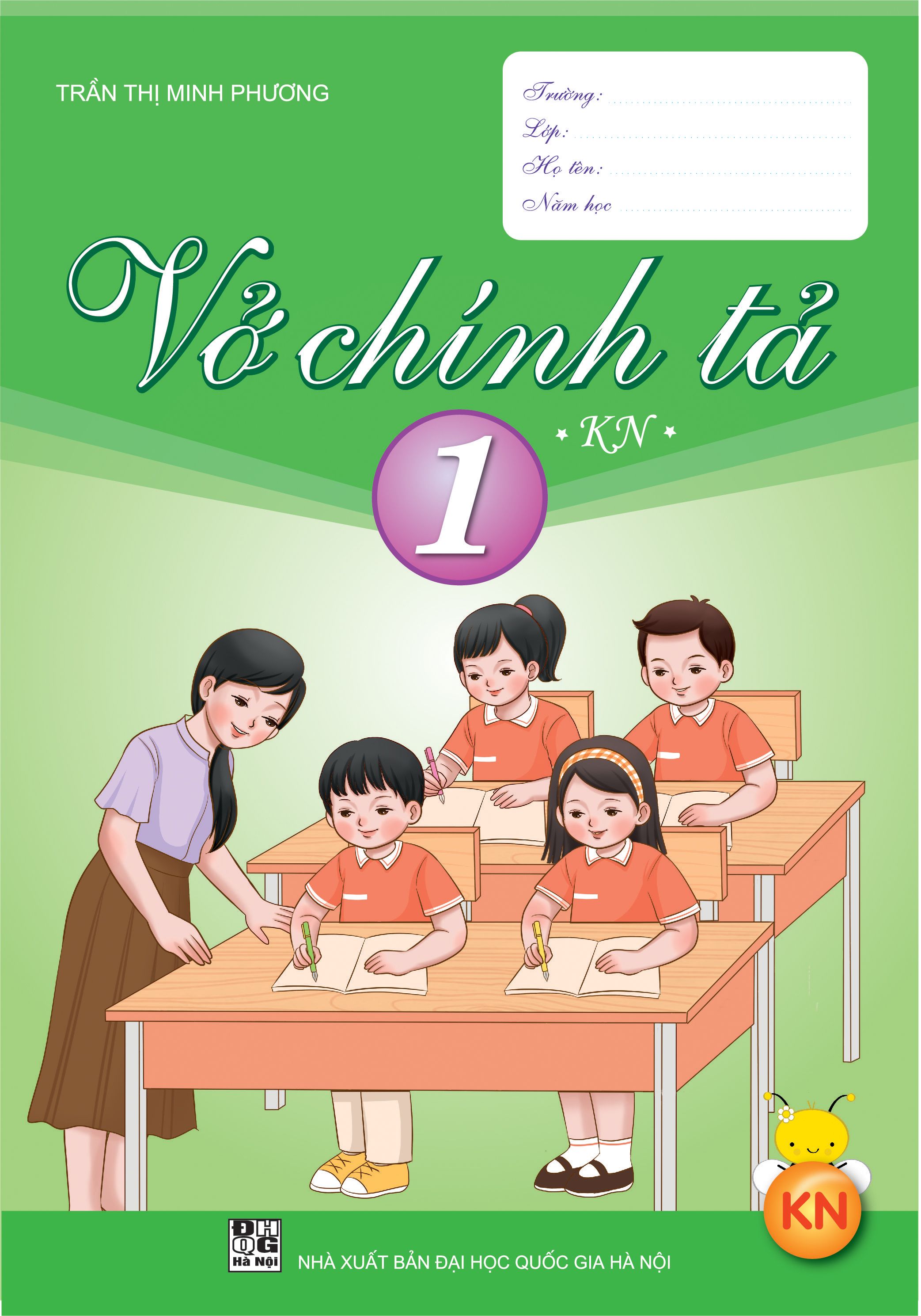 Vở Chính Tả 1 Kết Nối