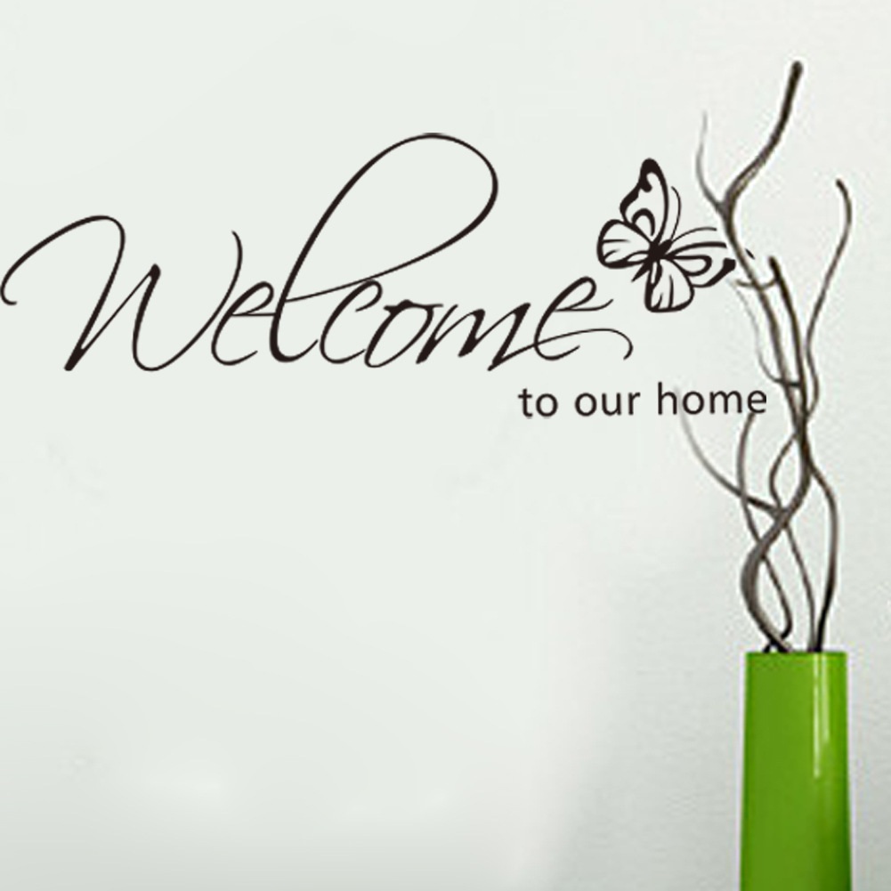 Decal dán tường dán cửa kính chữ WELCOME TO OUR HOME sang trọng