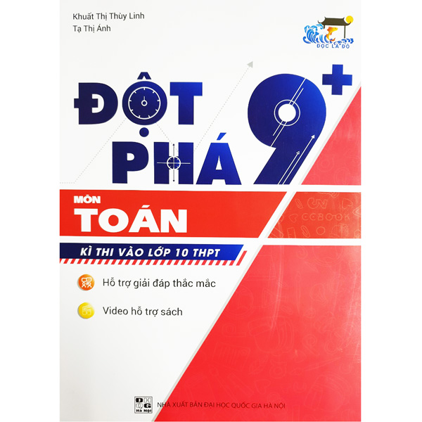 Đột Phá 9+ Môn Toán: Kì Thi Vào Lớp 10 THPT