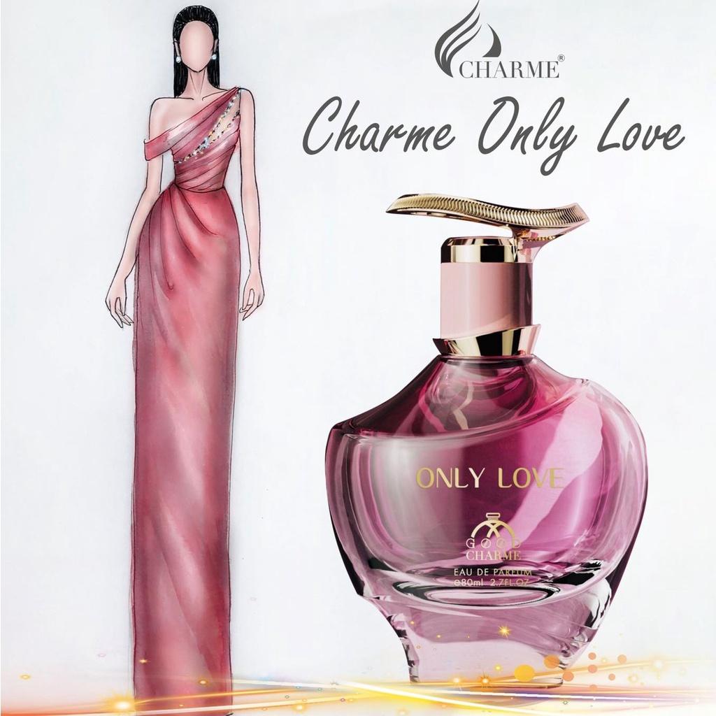 [LIMITED DATE 6/2025 GIẢM 45%] Nước Hoa Nữ Cao Cấp GOOD CHARME ONLY LOVE 80ml Lưu Hương Lâu Ngọt Ngào, Nữ Tính_Nước Hoa Chính Hãng