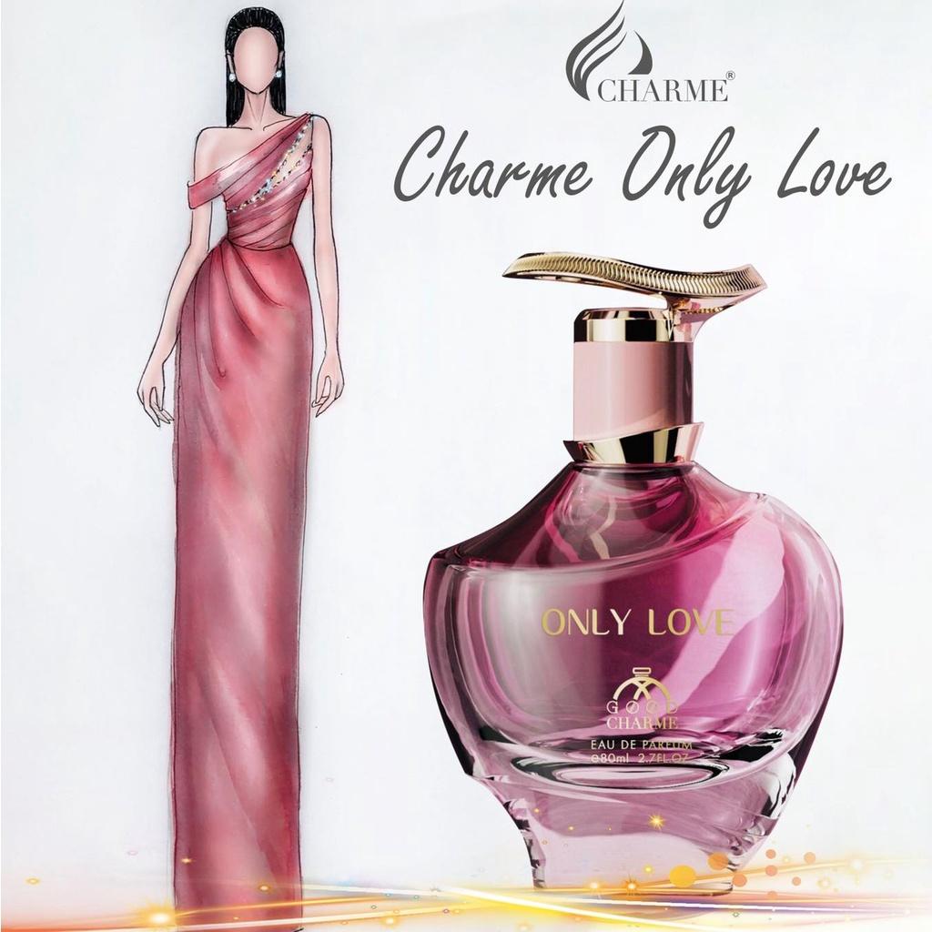 Nước Hoa Nữ Cao Cấp GOOD CHARME ONLY LOVE 80ml Lưu Hương Lâu Ngọt Ngào, Nữ Tính_Nước Hoa Chính Hãng