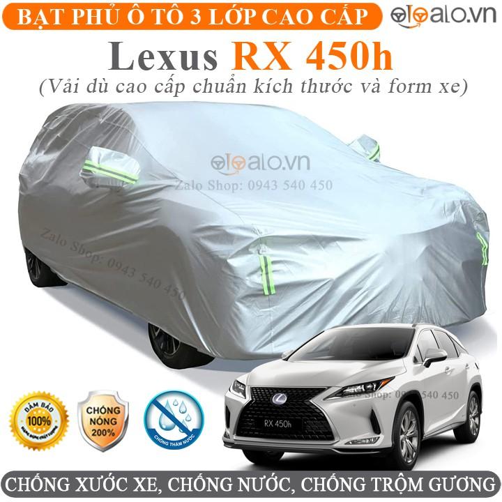Bạt trùm che phủ xe ô tô Lexus RX 450h chuẩn 3 Lớp Cao Cấp Chống Nắng Nóng Nước Mưa Cháy Chống Bụi