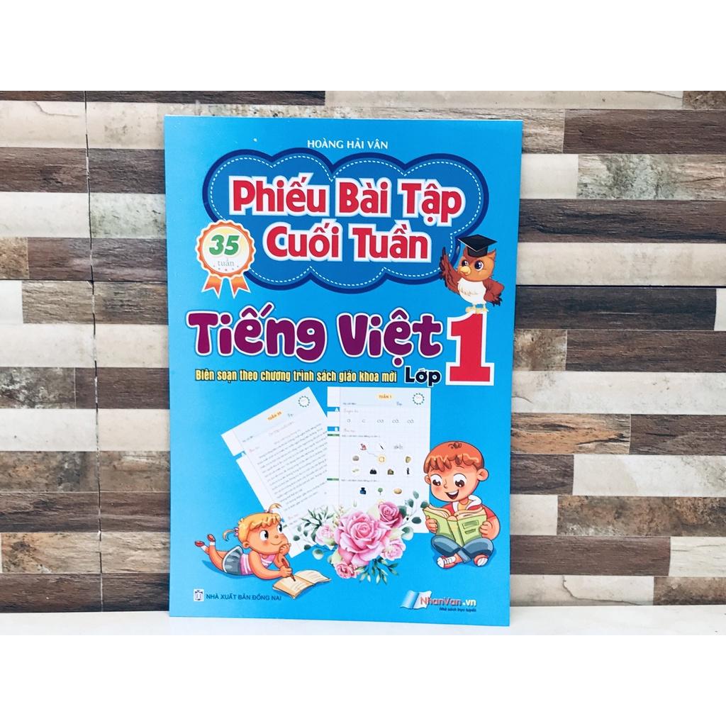 PHIẾU BÀI TẬP CUỐI TUẦN MÔN TIẾNG VIỆT LỚP 1THEO CHƯƠNG TRÌNH MỚI