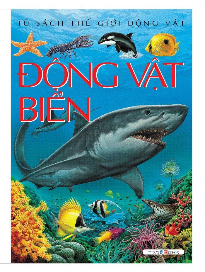 Tủ sách thế giới động vật - Động vật biển