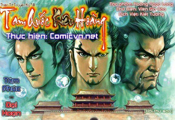 thiên tử truyền kỳ 7 - tam quốc kiêu hoàng chapter 6 1