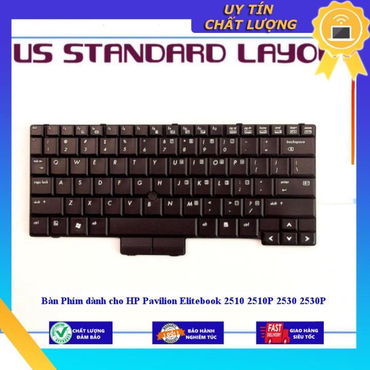 Bàn Phím dùng cho HP Pavilion Elitebook 2510 2510P 2530 2530P - Hàng chính hãng MIKEY1766
