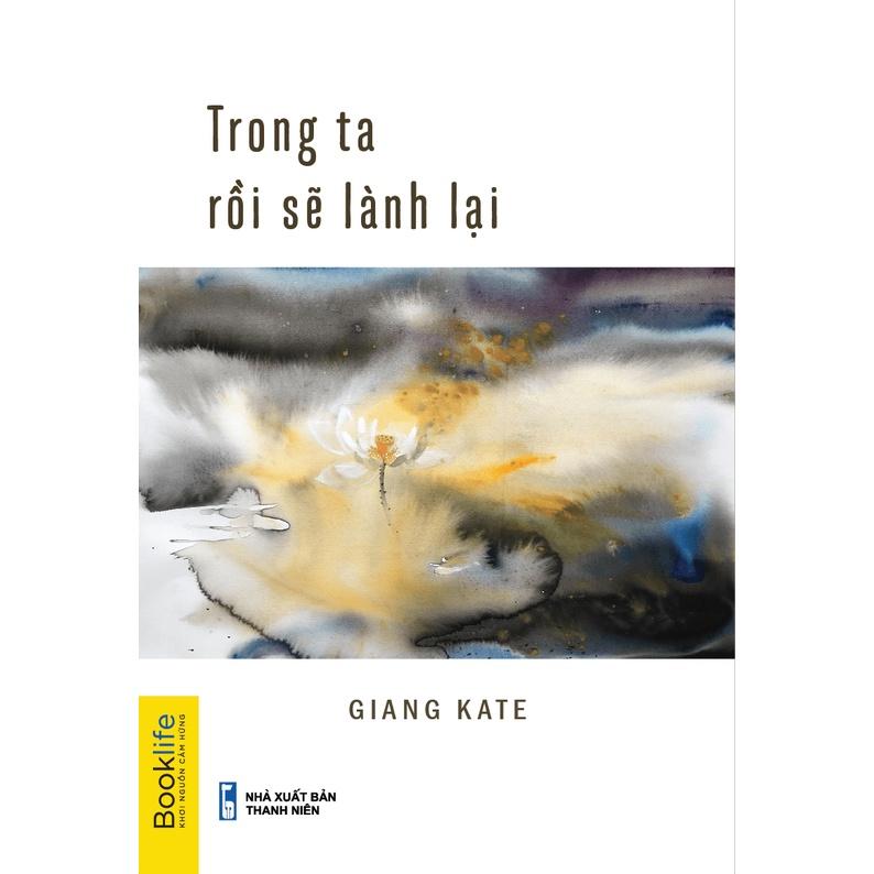 Sách Combo 2 cuốn: Trong ta rồi sẽ lành lại + Ngài cóc đi gặp sĩ tâm lý - BẢN QUYỀN