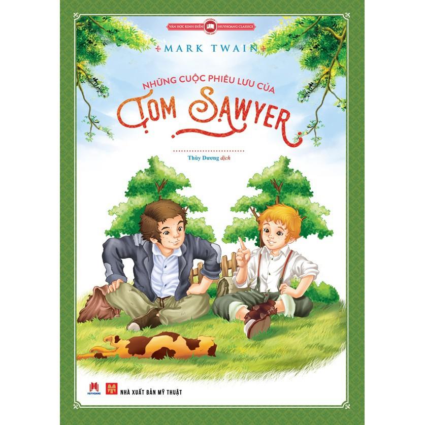 Sách - Những cuộc phiêu lưu của Tom Sawyer ( Huy Hoàng )