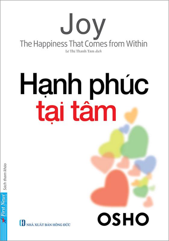 Osho: Hạnh Phúc Tại Tâm (Tái bản năm 2023)