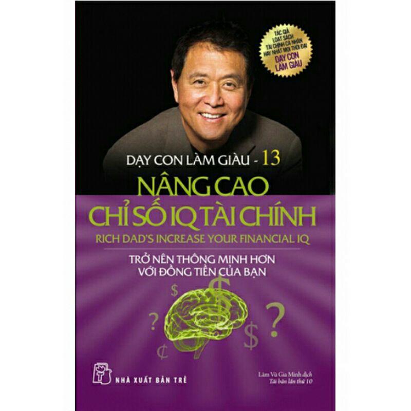 Sách - Dạy Con Làm Giàu : Nâng Chỉ Số IQ Tài Chính - NXB Trẻ