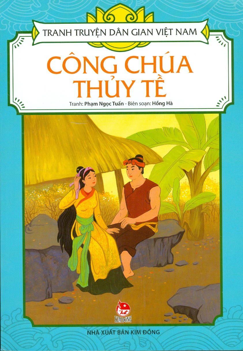 Tranh Truyện Dân Gian Việt Nam - Công Chúa Thủy Tề (Tái bản 2023)