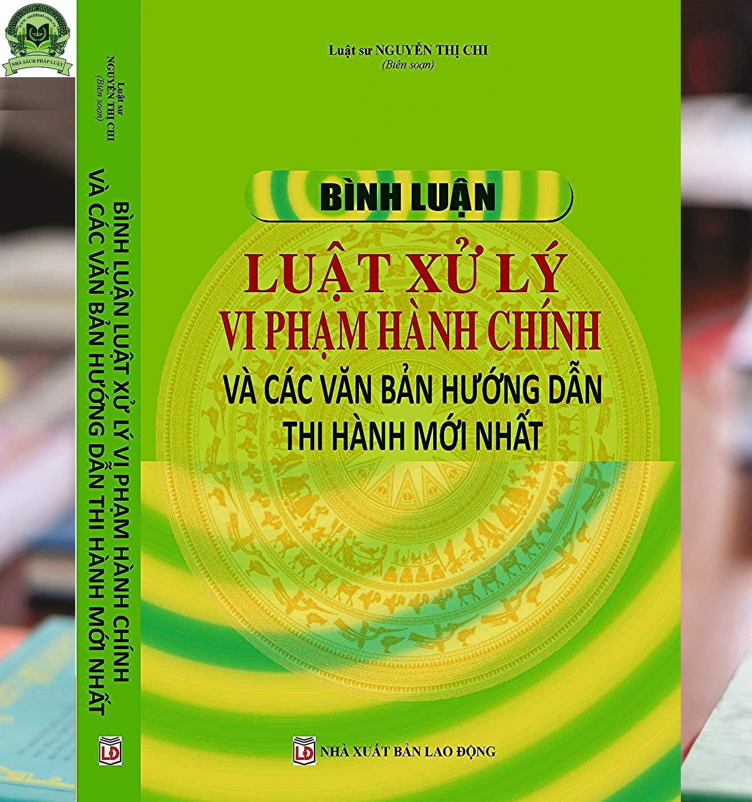 Bình Luận Luật Xử Lý Vi Phạm Hành Chính Và Các Văn Bản Hướng Dẫn Thi Hành Mới Nhất