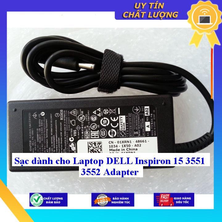 Sạc dùng cho Laptop DELL Inspiron 15 3551 3552 Adapter - Hàng Nhập Khẩu New Seal