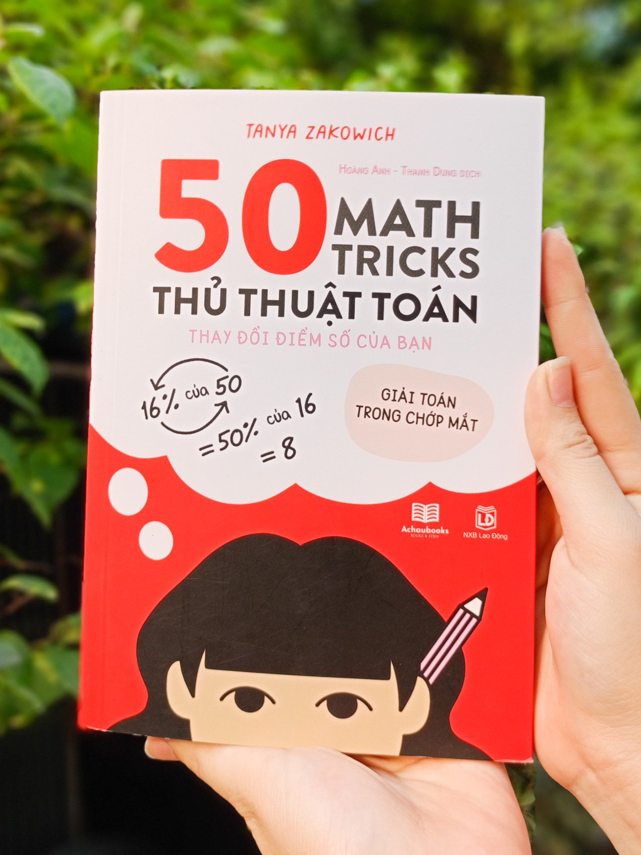 Sách - 50 Math Tricks - Thủ Thuật Toán Học - Thay Đổi Điểm Số Của Bạn