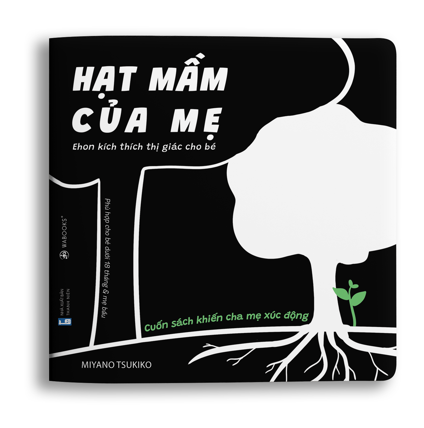 Sách Ehon Cảm Ơn Con - Hạt Mầm Của Mẹ