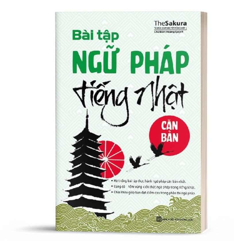 Bài Tập Ngữ Pháp Tiếng Nhật Căn Bản - Dành Cho Người Mới Bắt Đầu - Bản Quyền