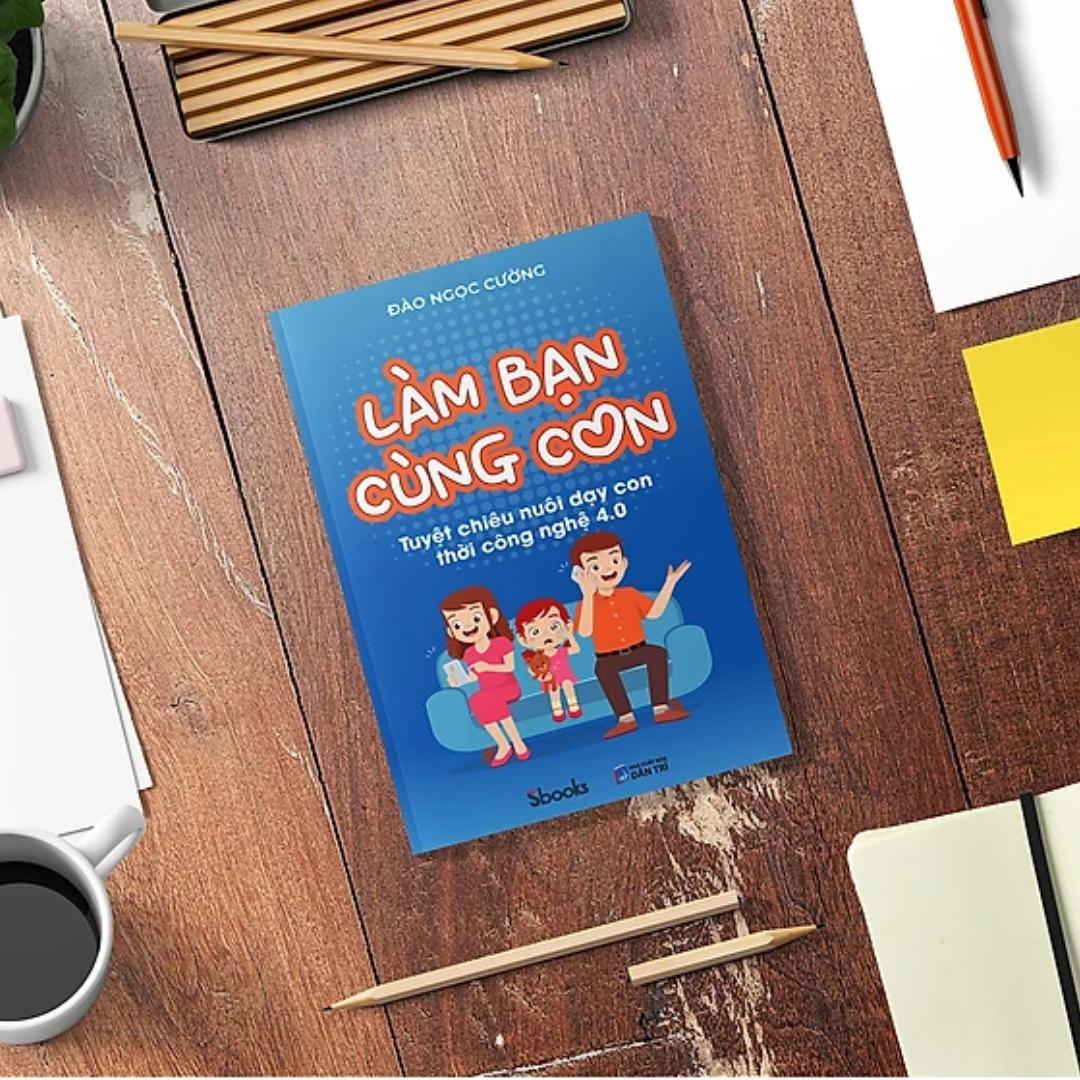 Hình ảnh Sách - Làm Bạn Cùng Con (Đào Ngọc Cường) - Sbooks