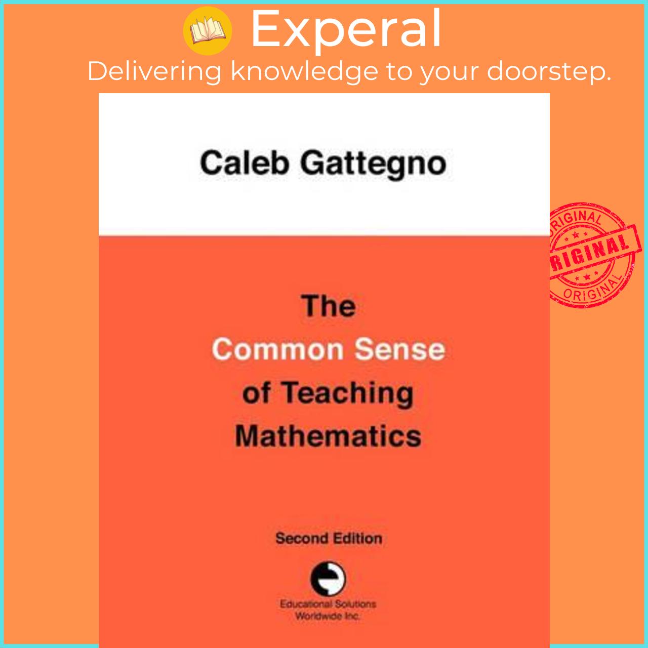 Sách - The Common Sense of Teaching Mathematics by Caleb Gattegno