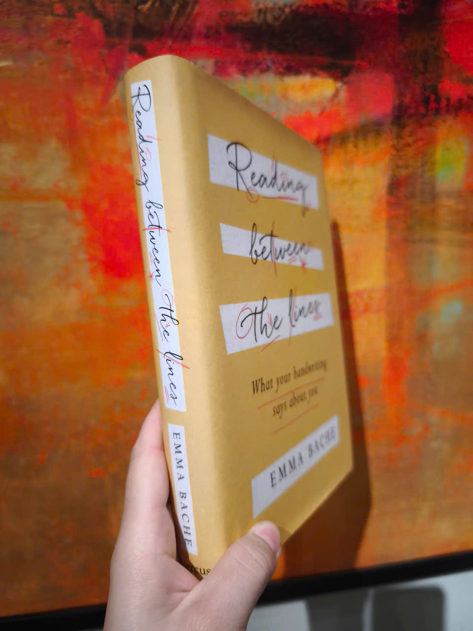 Sách - Reading Between the Lines: What your handwriting says about you by Emma Bache