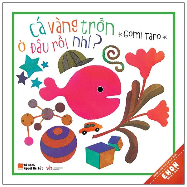 Ehon Nhật Bản - Cá Vàng Trốn Ở Đâu Rồi Nhì? (Từ 0 - 3 Tuổi)