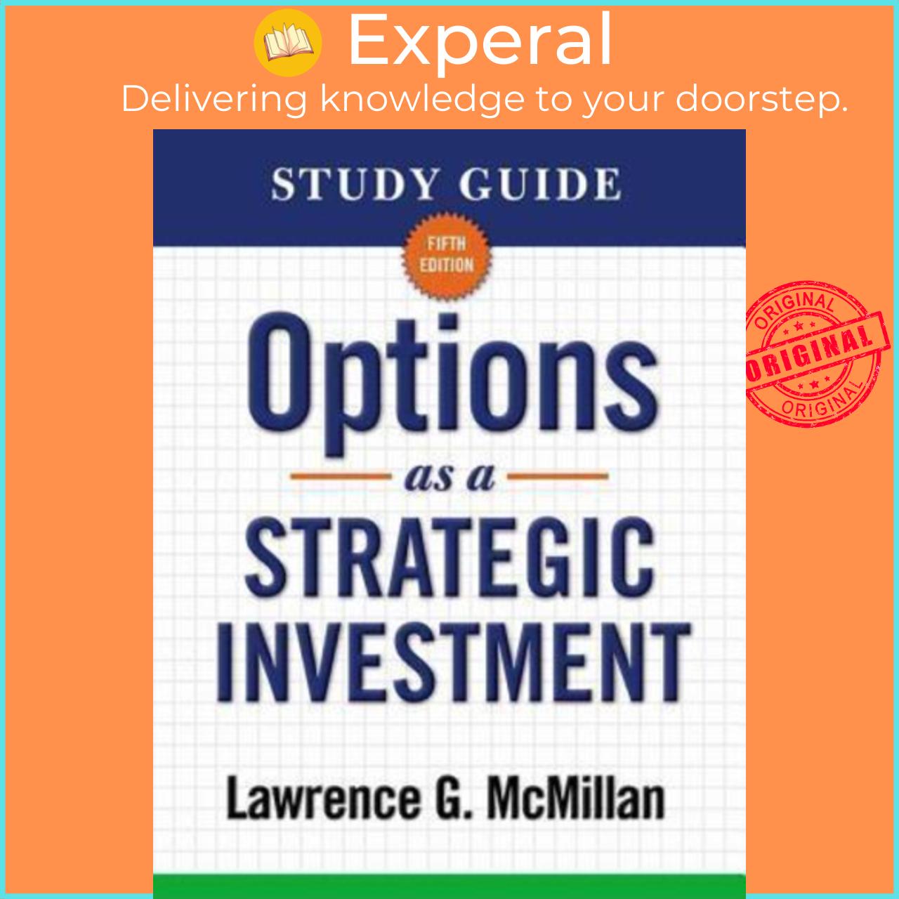 Sách - Study Guide for Options as a Strategic Investment 5th Edition by Lawrence G. McMillan