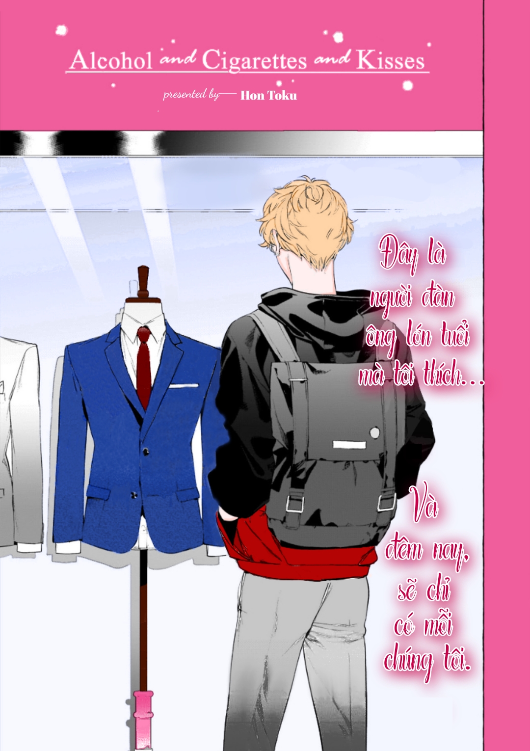 rượu, thuốc lá và những nụ hôn chapter 0 3