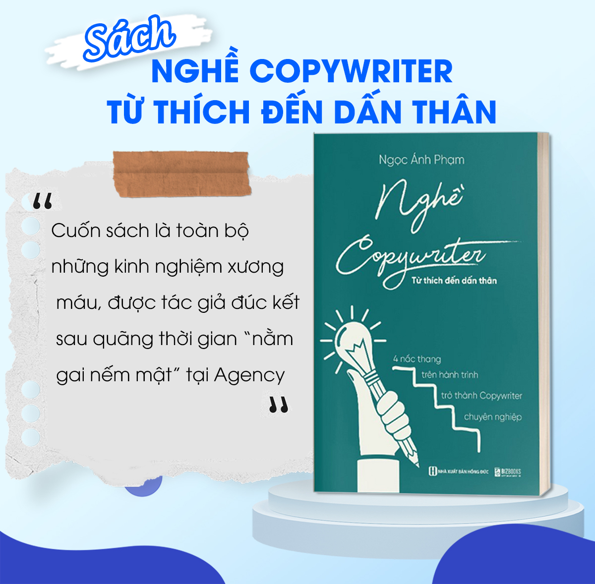 Nghề Copywriter - Từ Thích Đến Dấn Thân
