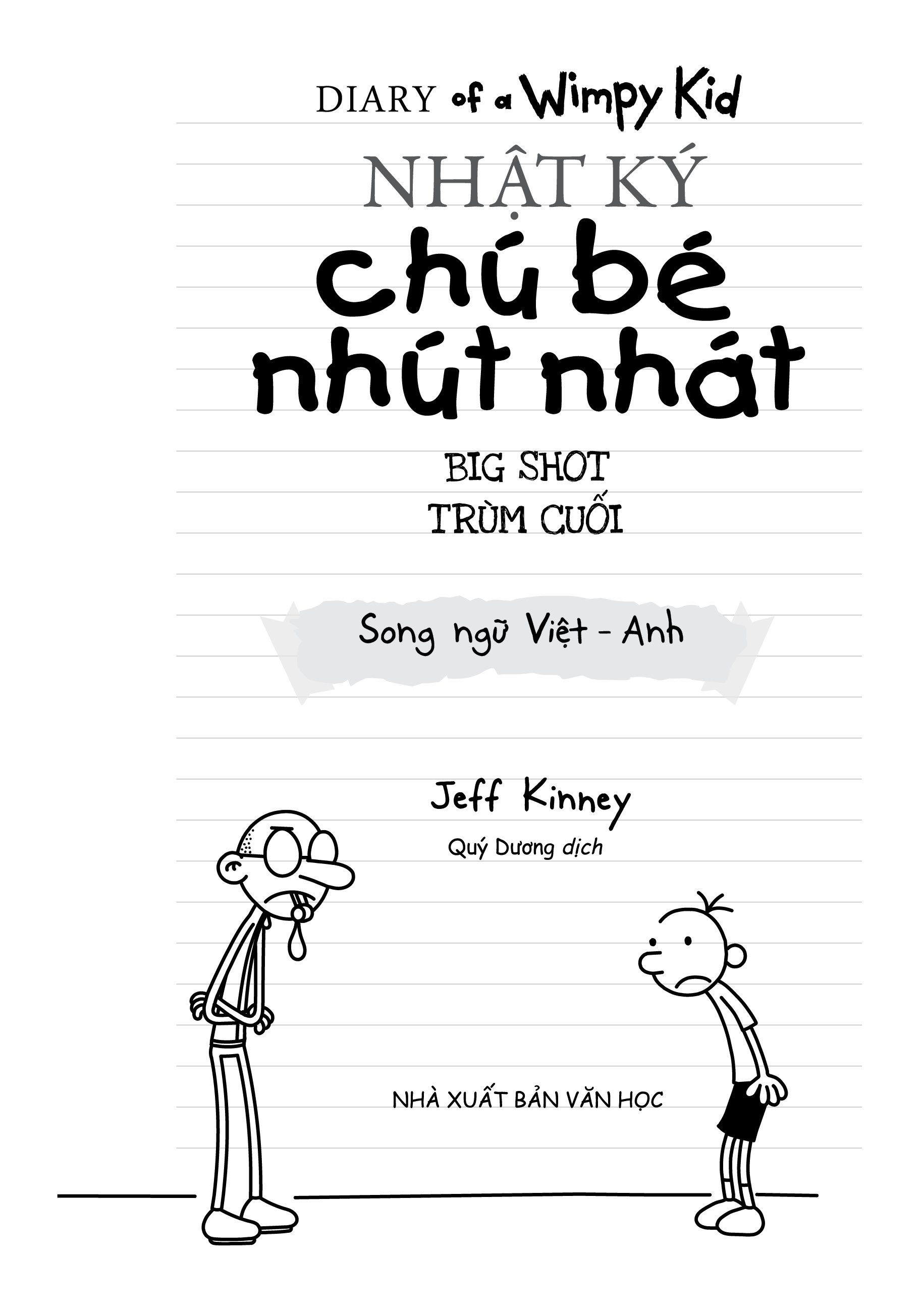 Hình ảnh Nhật ký chú bé nhút nhát Song ngữ Việt-Anh Tập 16 (Trùm cuối)