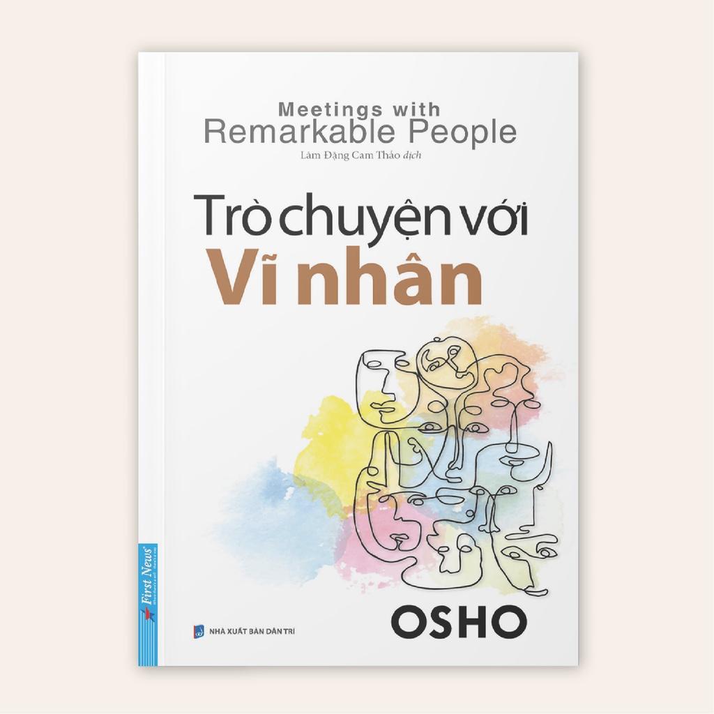 Sách  OSHO Trò Chuyện Với Vĩ Nhân - First News - BẢN QUYỀN