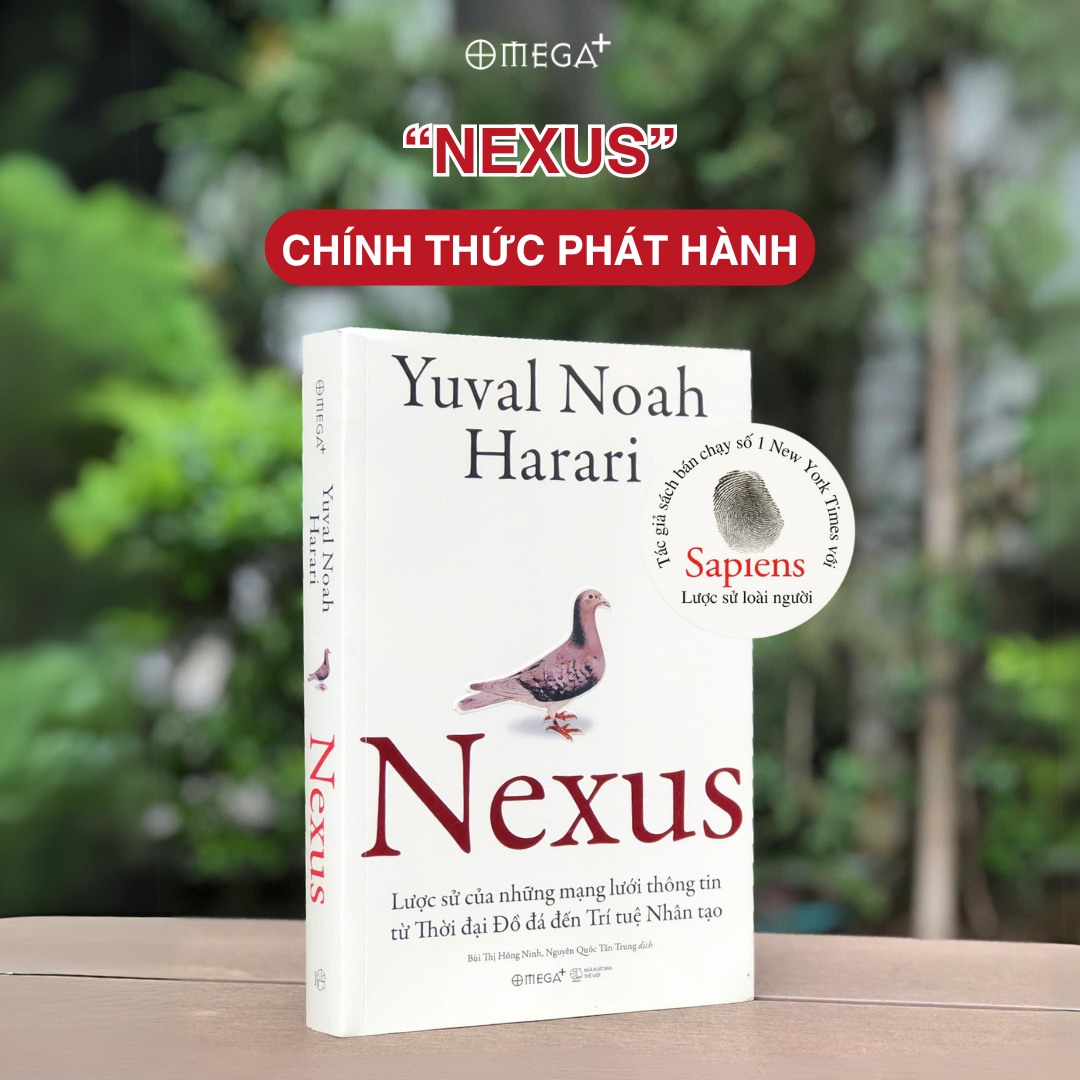 Combo Sách Yuval Noah Harari: Sapiens - Lược Sử Loài Người + Nexus - Lược Sử Của Những Mạng Lưới Thông Tin Từ Thời Đại Đồ Đá Đến Trí Tuệ Nhân Tạo