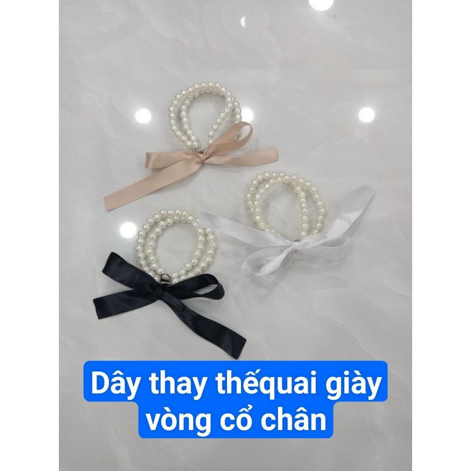 Dây phụ kiện chuỗi ngọc buộc nơ ruy băng thay thế quai giày vòng qua cổ chân siêu đẹp thời trang chắc chắn