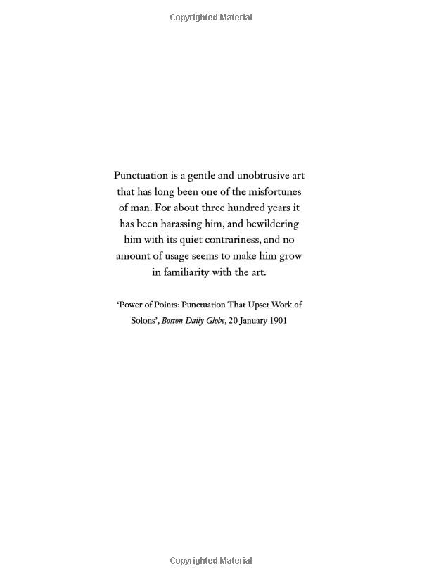 Semicolon: How A Misunderstood Punctuation Mark Can Improve Your Writing, Enrich Your Reading And Even Change Your Life
