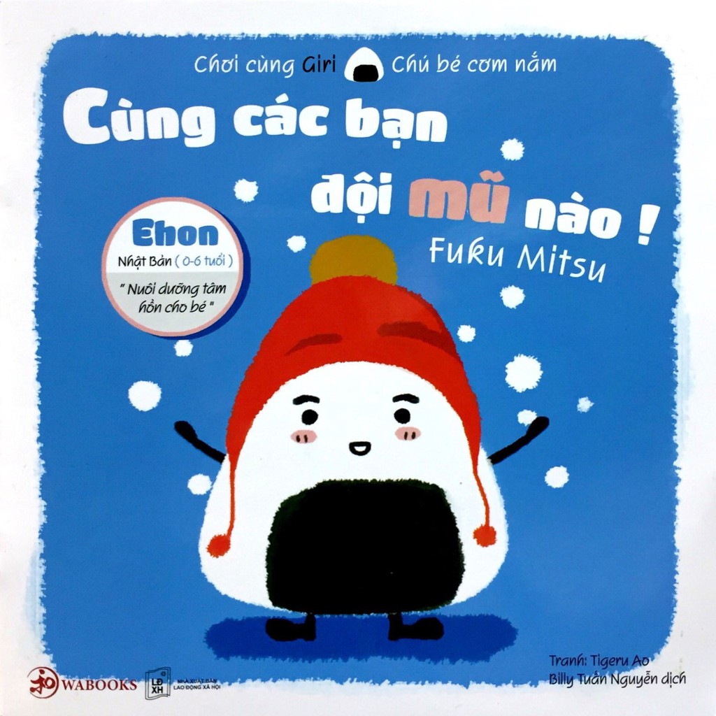Combo 2 : Sách Ehon - Chơi Cùng Giri Chú Bé Cơm Nắm Dành Cho Trẻ Từ 0 - 6 Tuổi