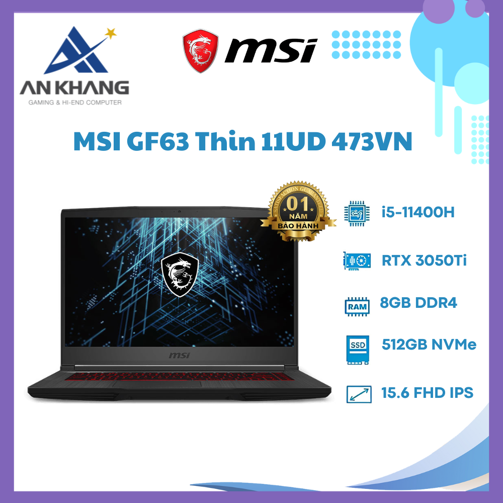 Laptop MSI GF63 Thin 11UD 473VN (Core i5-11400H | 8GB | 512GB | RTX 3050 Ti Max-Q 4GB | 15.6 inch FHD | Win 11 | Đen) - Hàng Chính Hãng - Bảo Hành 12 Tháng