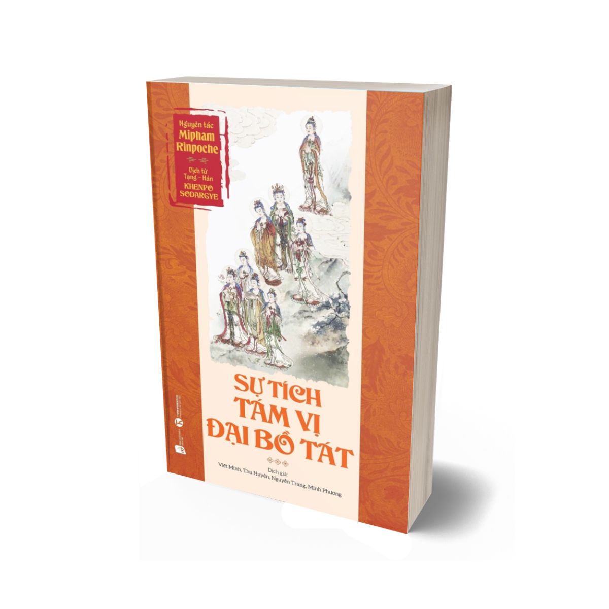 Sự Tích Tám Vị Đại Bồ Tát