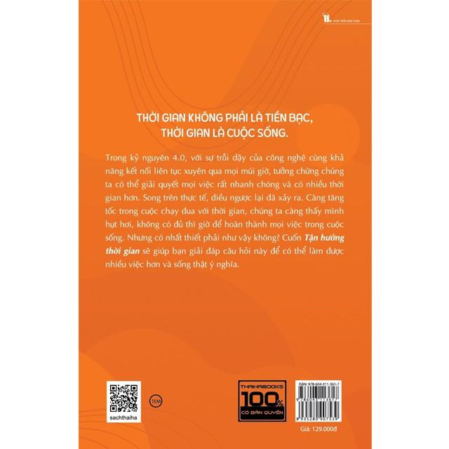 Tận hưởng thời gian - Thái Hà Books - Bản Quyền