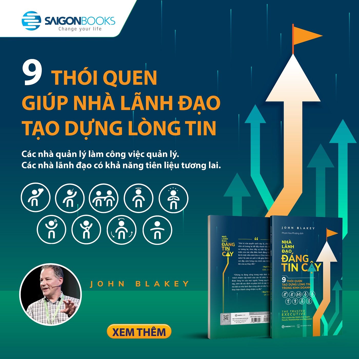 Nhà lãnh đạo đáng tin cậy (The trust executive) - Tác giả John Blakey