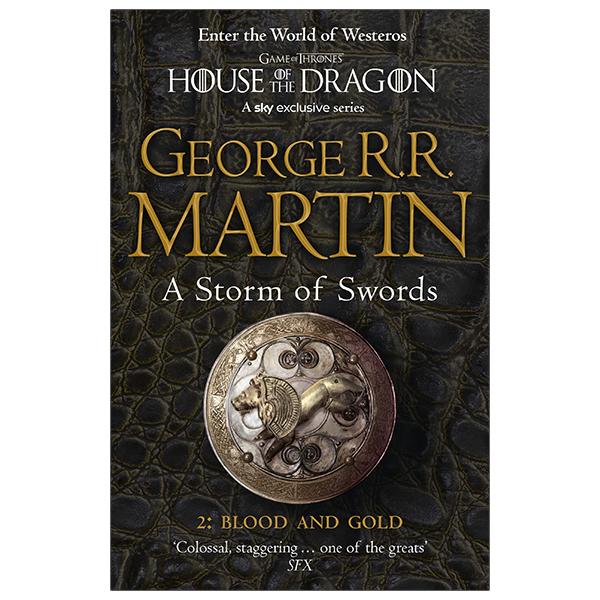 A Song Of Ice And Fire 3: A Storm Of Swords Part 2: Blood And Gold