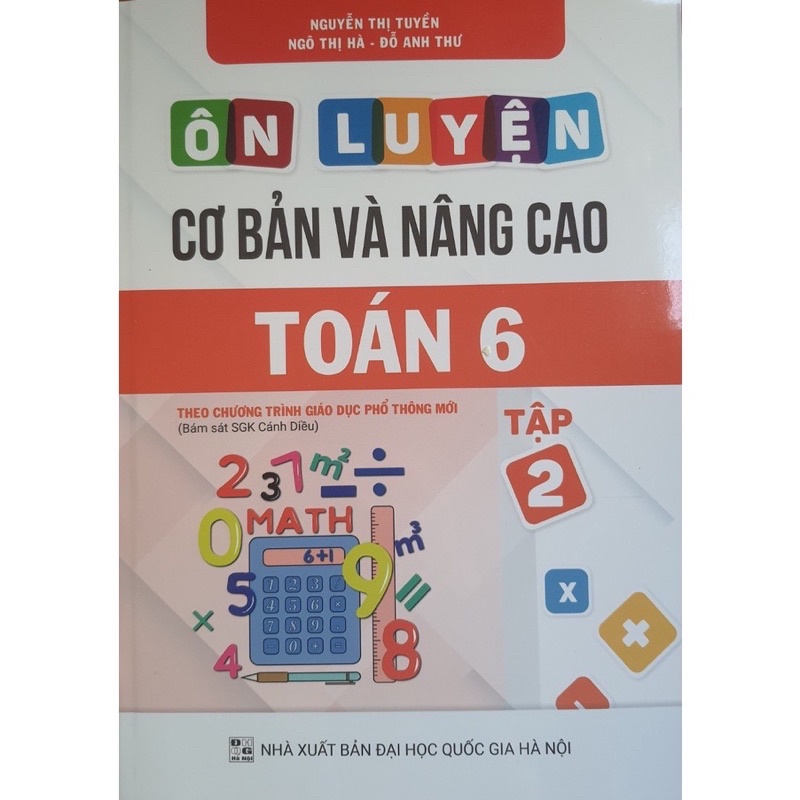 Sách - Ôn Luyện Cơ Bản Và Nâng Cao Toán 6 Tập 2