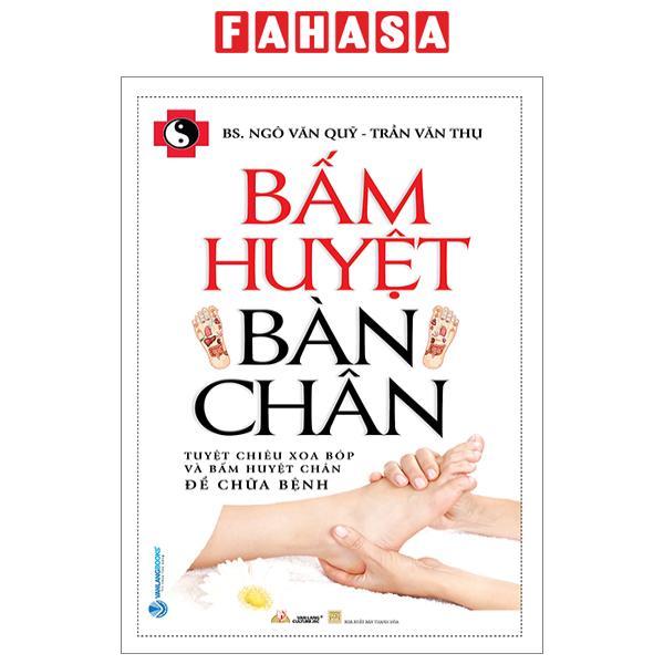 Bấm Huyệt Bàn Chân