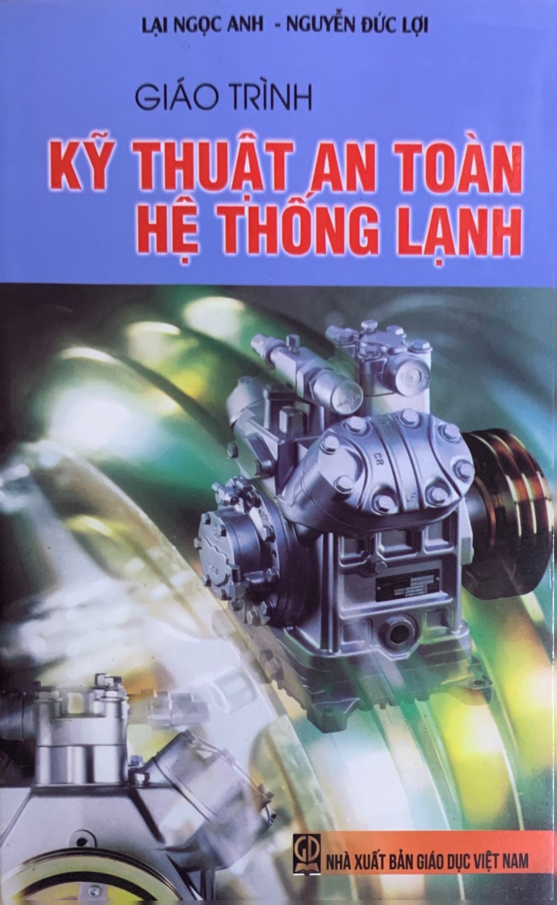 Giáo trình kĩ thuật an toàn hệ thống lạnh